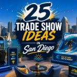 25 trade show ideas in San Diego