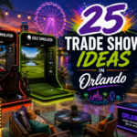 25 trade show ideas in Orlando