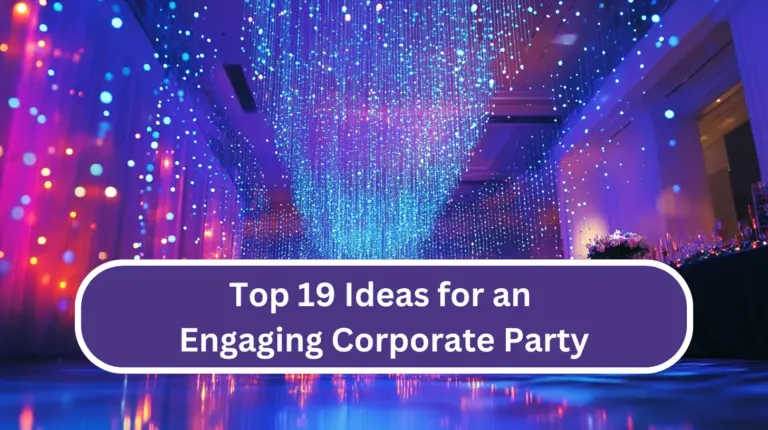 Top 19 Ideas for an Engaging Corporate Party in Los Angeles