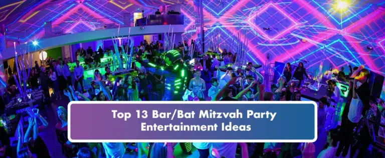 13 Bar/Bat Mitzvah Entertainment Ideas in Los Angeles